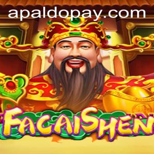 Exploring FaCaiShen: A Modern Spin on Ancient Themes with APALDO